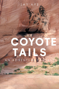 Coyote Tails