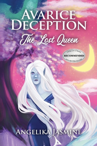 Avarice Deception