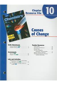 Holt Chemistry Chapter 10 Resource File: Causes of Change