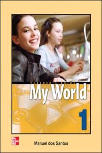 MY WORLD TEACHER'S GUIDE 1