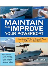Maintain and Improve Your Powerboat