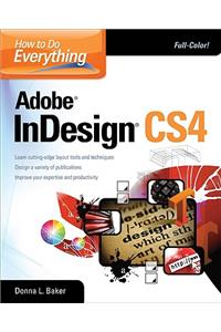 How to Do Everything Adobe InDesign CS4