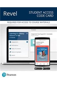 Revel for Learning U.S. History, Quarter 1 -- Access Card