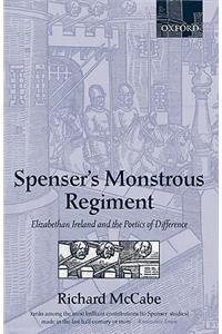 Spenser's Monstrous Regiment