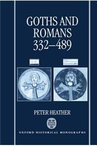 Goths and Romans 332-489