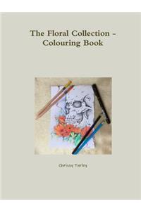 The The Floral Collection - Colouring Book Floral Collection - Colouring Book