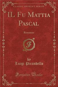 Il Fu Mattia Pascal