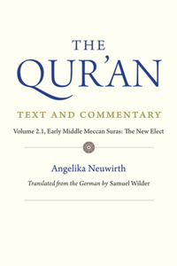 Qur'an: Text and Commentary, Volume 2.1