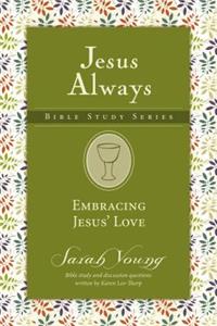 Embracing Jesus' Love