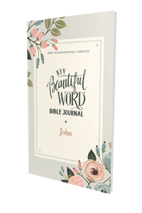 NIV, Beautiful Word Bible Journal, John, Paperback, Comfort Print