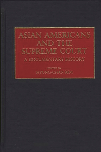 Asian Americans and the Supreme Court