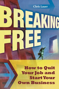 Breaking Free