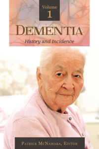 Dementia [3 Volumes]