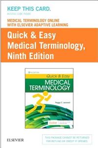 Medical Terminology Online with Elsevier Adaptive Learning for Quick & Easy Medical Terminology (Access Card)