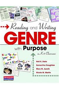 Reading and Writing Genre with Purpose in K-8 Classrooms