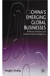 China's Emerging Global Businesses