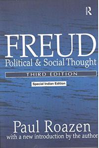 Freud: Political and Social Thought (Third Edition)