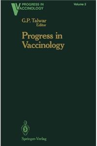 Progress in Vaccinology 2