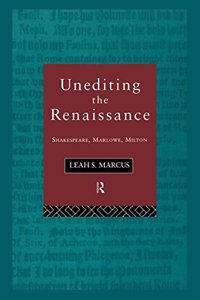 Unediting the Renaissance