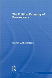 Political Economy of Bureaucracy