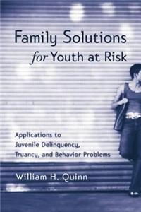 Family Solutions for Youth at Risk