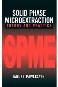 Solid Phase Microextraction