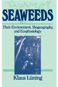 Seaweed Biogeography and Ecophysiology Ecophysiology