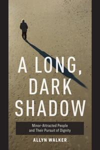 Long, Dark Shadow