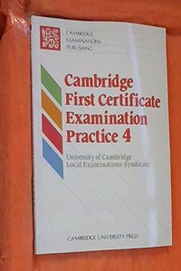 Cambridge First Certificate Examination Practice 4 Student's Book: Bk. 4