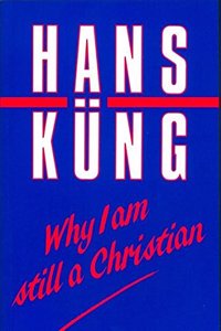 Why I am Still a Christian Paperback â€“ 1 January 1987