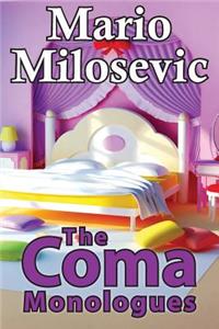 The Coma Monologues