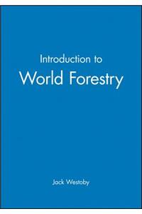 Introduction to World Forestry