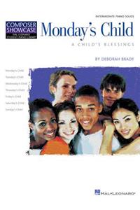 Monday's Child (A Child's Blessings)