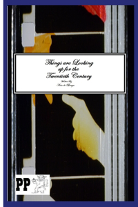 Things are Looking up for the Twentieth Century