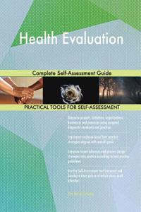 Health Evaluation Complete Self-Assessment Guide