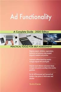 Ad Functionality A Complete Guide - 2020 Edition