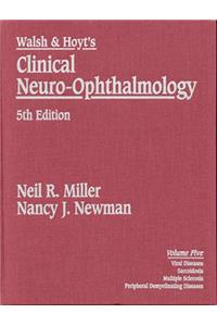 Walsh and Hoyt's Clinical Neuro-Ophthalmology: 5