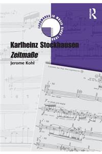 Karlheinz Stockhausen: Zeitmaße