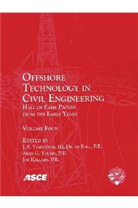 Offshore Technology in Civil Engineering V. 4