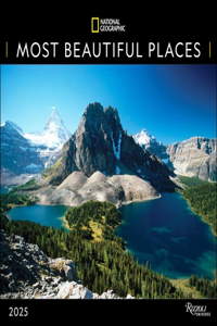 National Geographic: Most Beautiful Places 2025 Wall Calendar