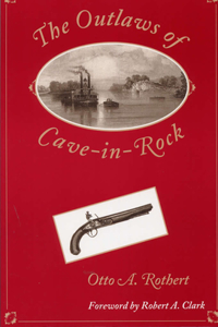 Outlaws of Cave-In-Rock