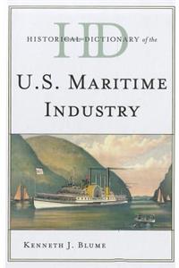 Historical Dictionary of the U.S. Maritime Industry