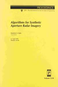 Algorithms For Synthetic Aperture Radar Imagery