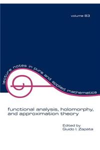 Functional Analysis, Holomorphy, and Approximation Theory