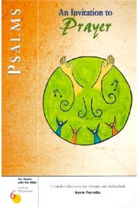 Psalms an Invitation to Prayer
