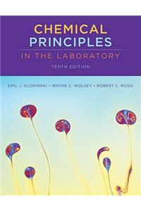 Chemical Principles in the Laboratory