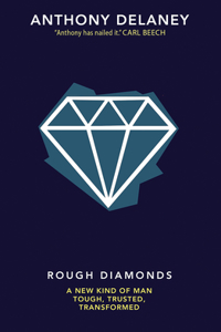 Rough Diamonds