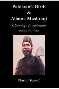 Pakistan's Birth & Allama Mashraqi