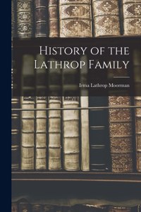 History of the Lathrop Family