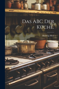 ABC der Küche.